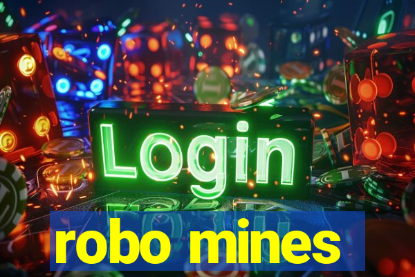 robo mines